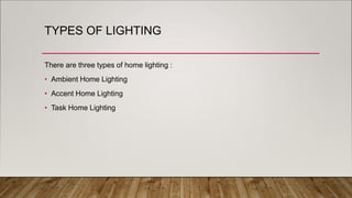 Type Lighting Trends in Interior Design.ppt