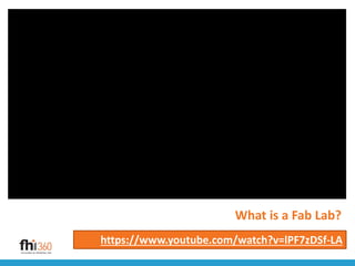 https://www.youtube.com/watch?v=lPF7zDSf-LA
What is a Fab Lab?
 