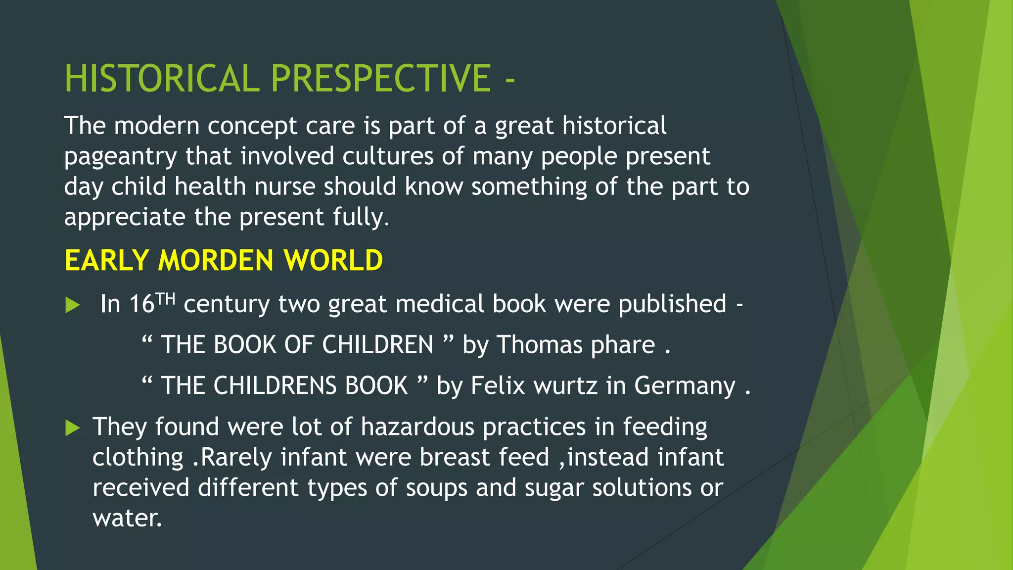 Trends in pediatric nursing