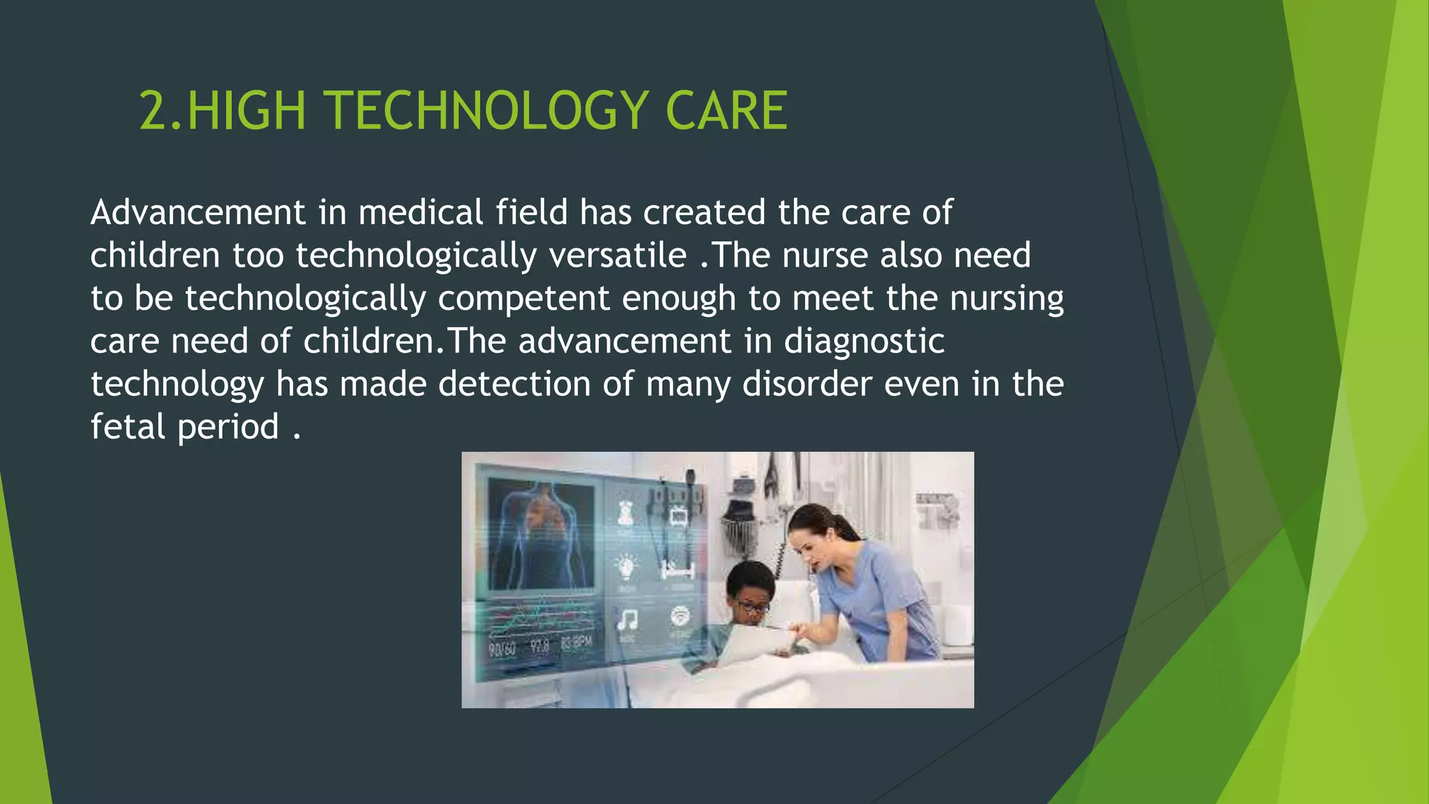 Trends in pediatric nursing