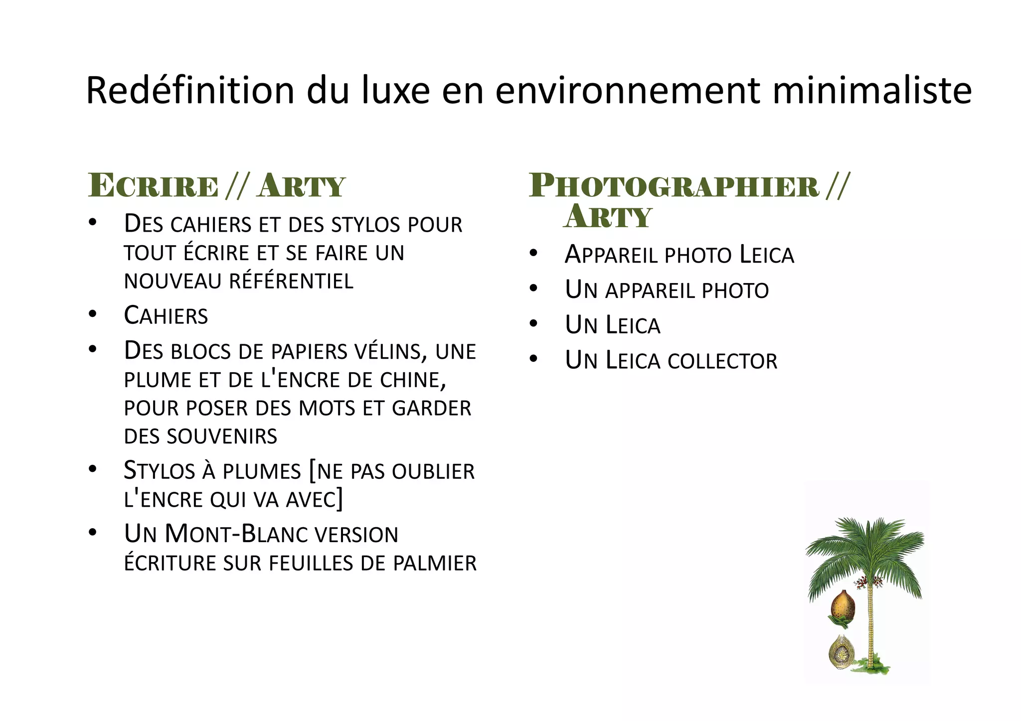 Trends Luxe Et Ile Deserte 2009