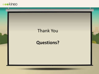 Thank You

Questions?
 