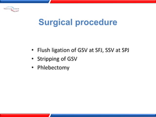 Trends on management of superficial venous disease | PPTX