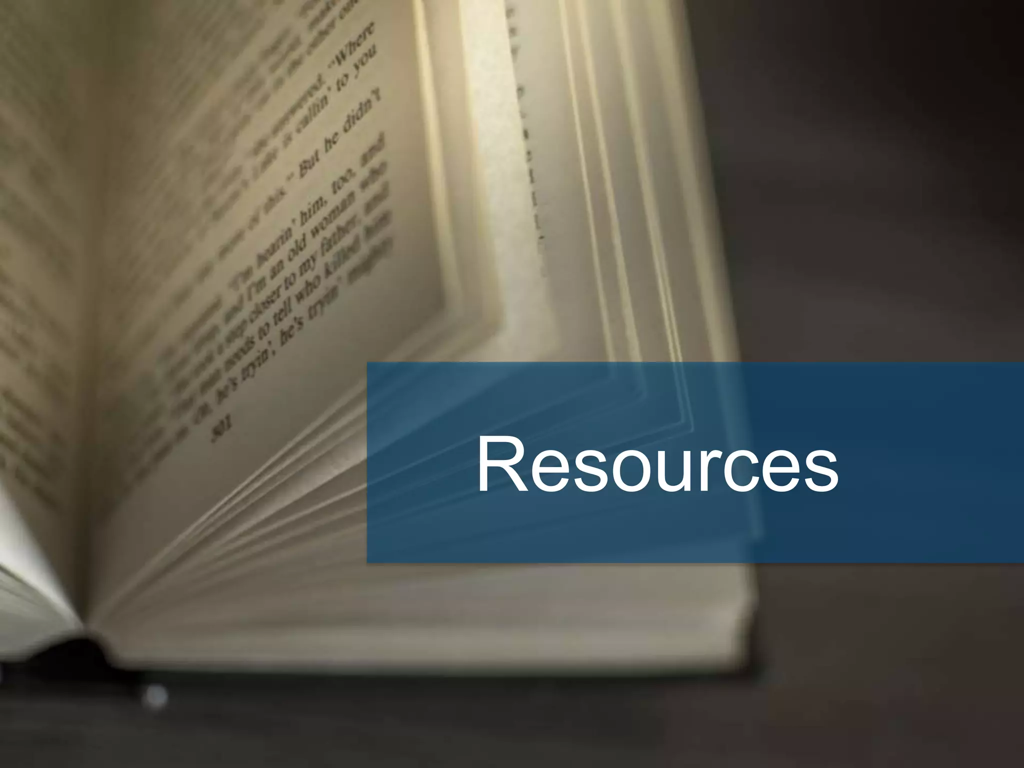 Resources
 