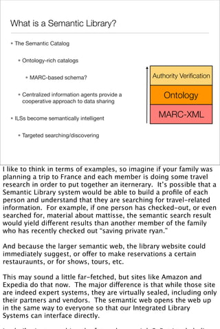 Searching the Future: The Sematic Library