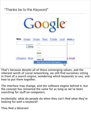 Searching the Future: The Sematic Library