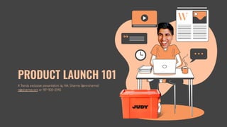 A Trends exclusive presentation by Nik Sharma (@mrsharma)
n@sharma.com or 917-905-2340
 