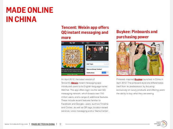 MADE ONLINE IN CHINA                                                                   Tencent: Weixin app offers         ...