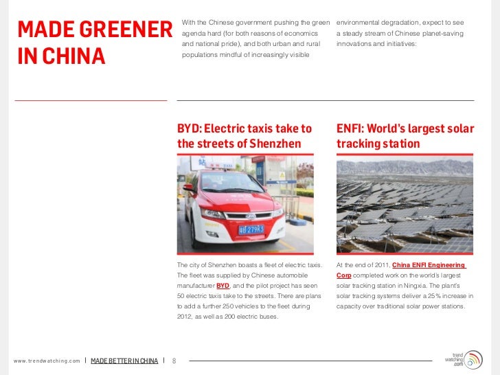 MADE GREENER                                                                       With the Chinese government pushing the...