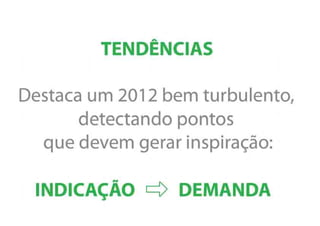 Trend watching - 2012