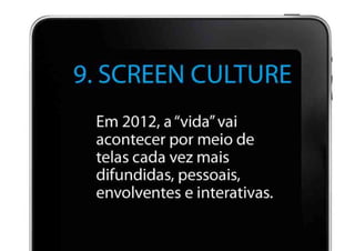 Trend watching - 2012