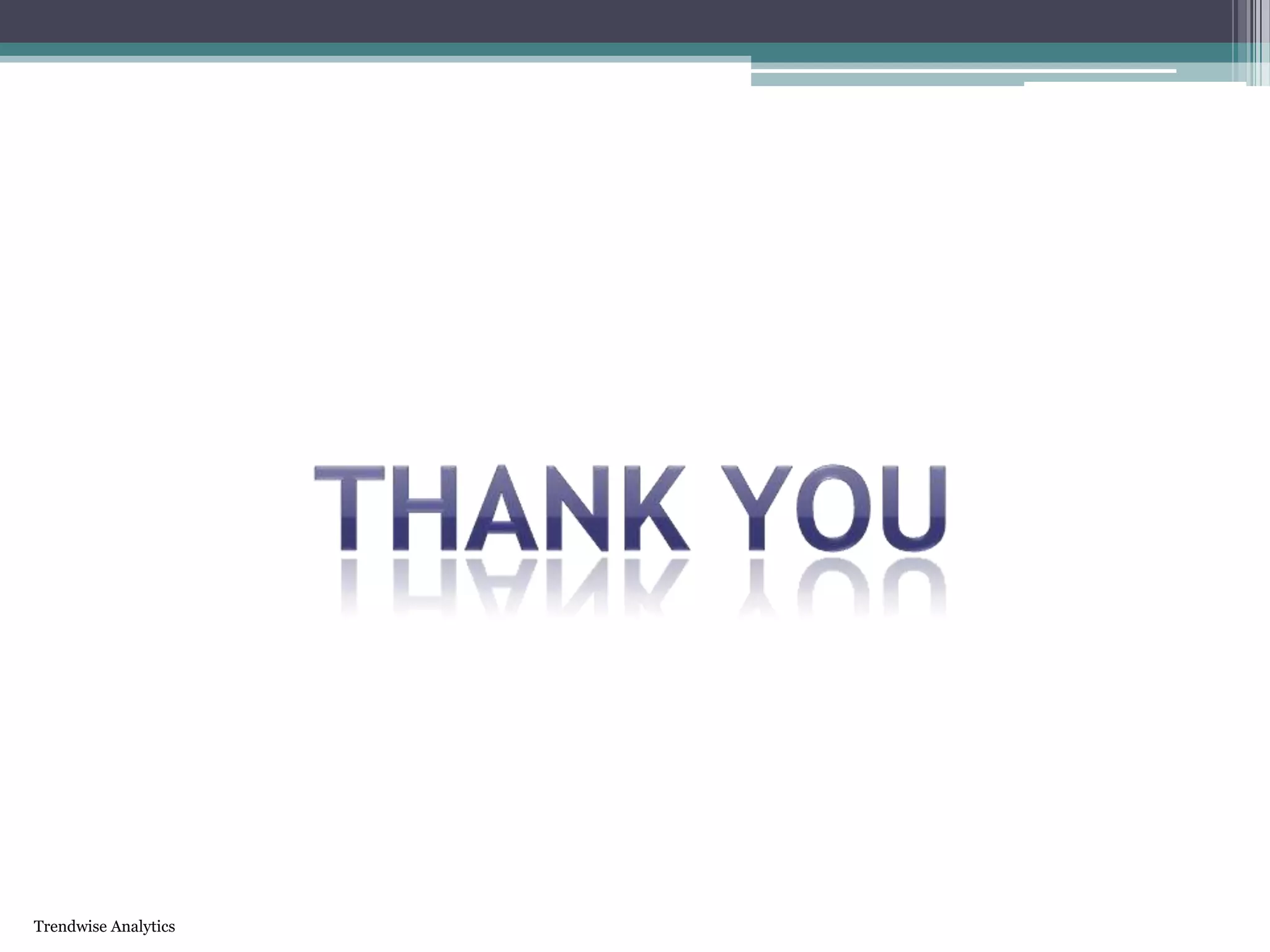 Trendwise Analytics
 