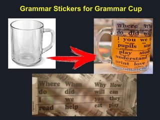 Grammar Stickers for Grammar Cup
 