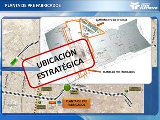 PLANTA DE PRE FABRICADOS
MUSEO DE
LA NACION
BIBLIOTECA
NACIONAL
HOSPITAL
DOS DE MAYO
Av. Aviación
SURCO
SURQUILLO
SAN BORJA SAN LUIS LA VICTORIA
PLANTA DE PRE
FABRICADOS
OVALO
ARRIOLA
PLANTA DE PRE FABRICADOS
CAMPAMENTO DE OFICINAS
 