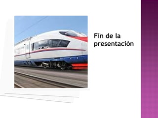 Fin de la
presentación
 