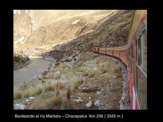 Bordeando el río Mantaro – Chacapalca  Km 256 ( 3545 m ) 