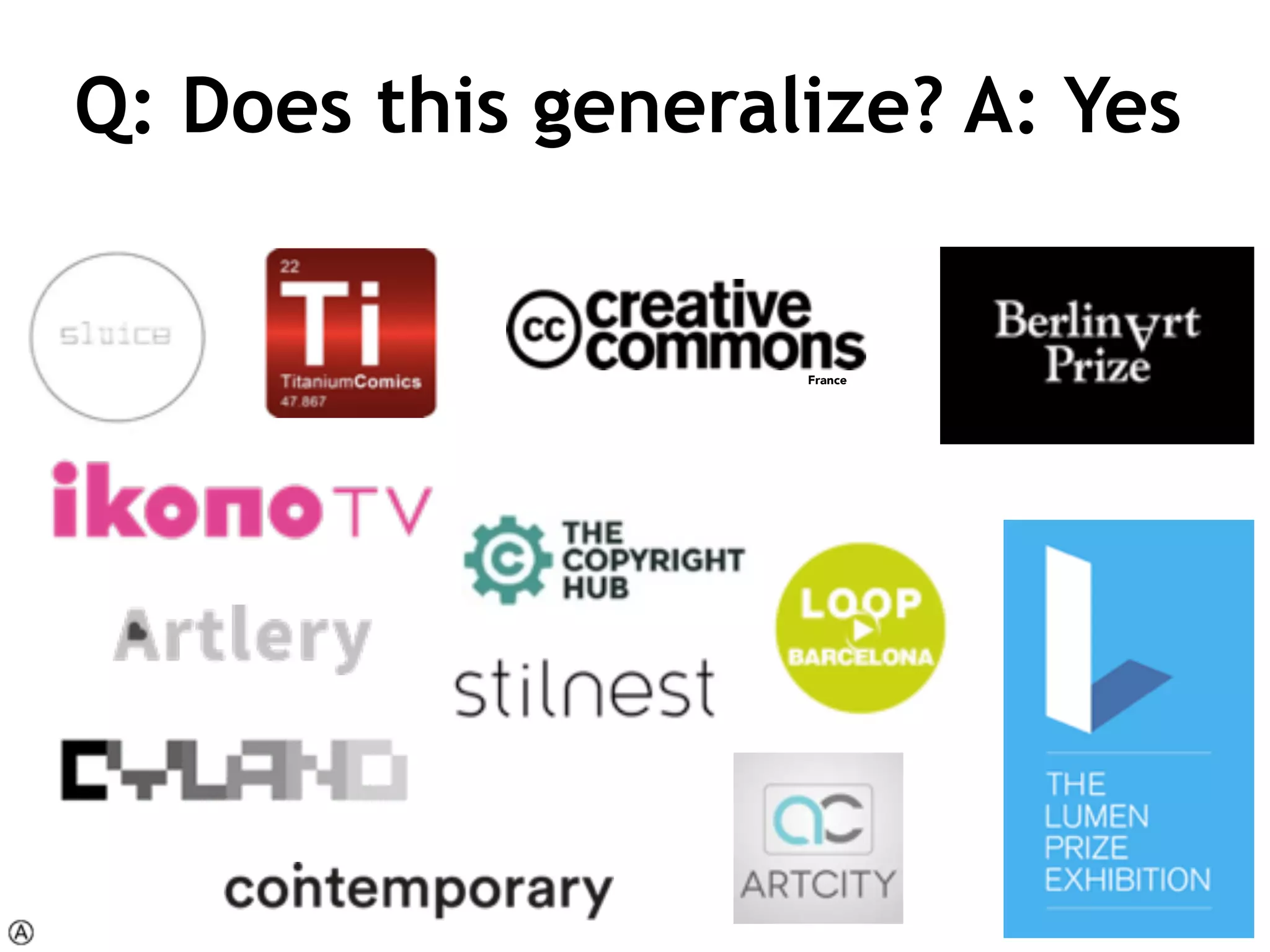 France
Q: Does this generalize? A: Yes
 