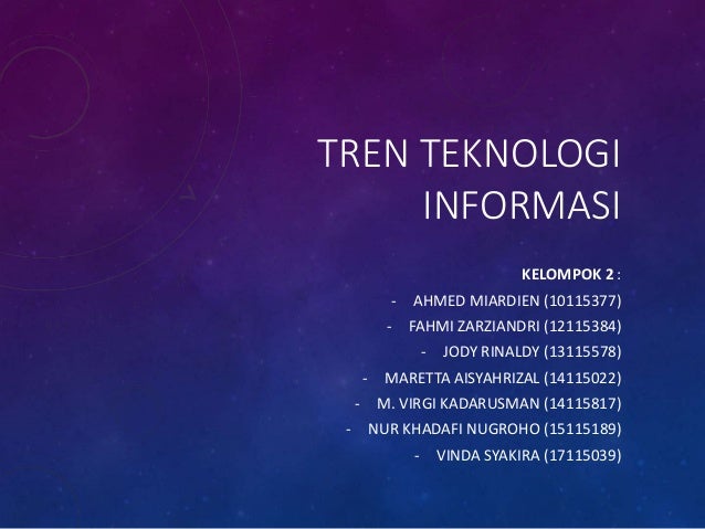 Tren Teknologi Informasi