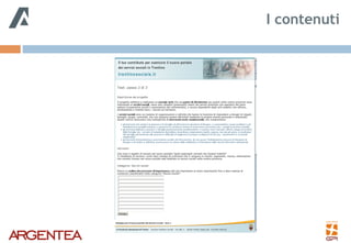 I contenuti
 