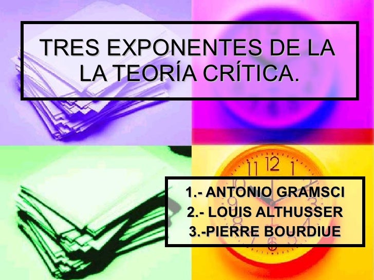 Tres Exponentes De La La TeoríA CríTica