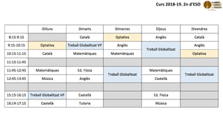 Curs 2018-19. 2n d’ESO
 