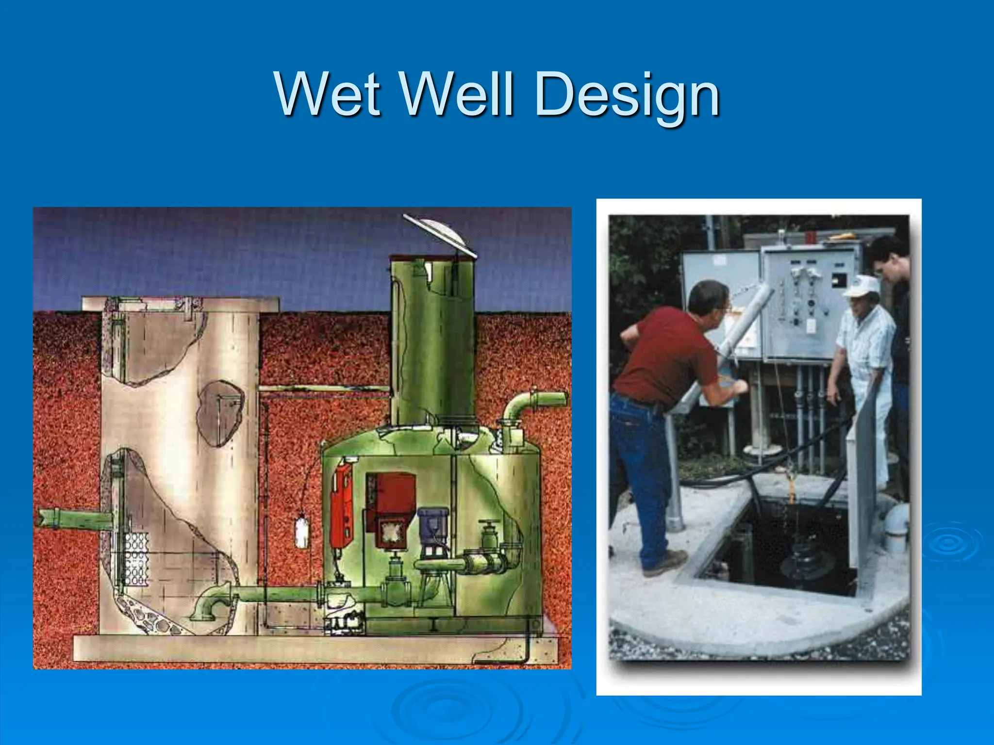 Wet Well Design
 