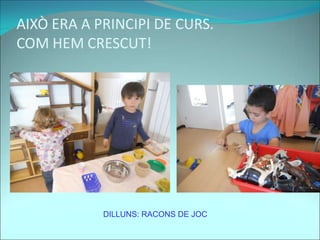 DILLUNS: RACONS DE JOC
 