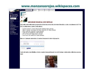 www.manzanasrojas.wikispaces.com