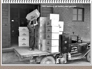 År 1943 lastning på lastbil med gengas
 