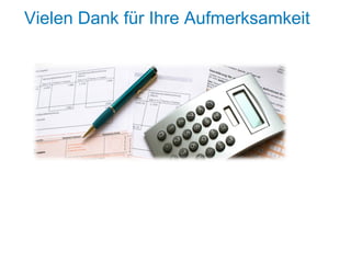 Vielen Dank für Ihre Aufmerksamkeit
 