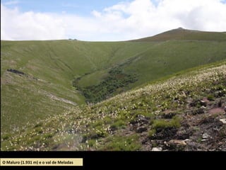 O Maluro (1.931 m) e o val de Meladas
 