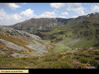 Circo glaciar ao pé do Picón
 