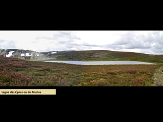 Lagoa das Égoas ou de Murias
 