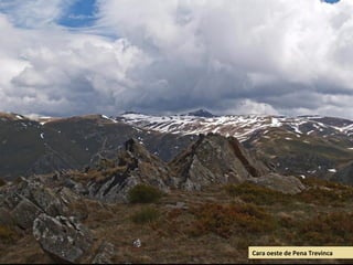 Cara oeste de Pena Trevinca
 