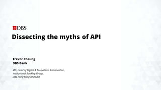 apidays LIVE Hong Kong 2021 - Dissecting the myths of API by Trevor ...