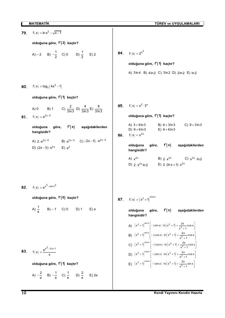ln(y)=2ln(x)+ln(10) Türev Sorulari ln(y)=2ln(x)+ln(10) Türev Sorulari
