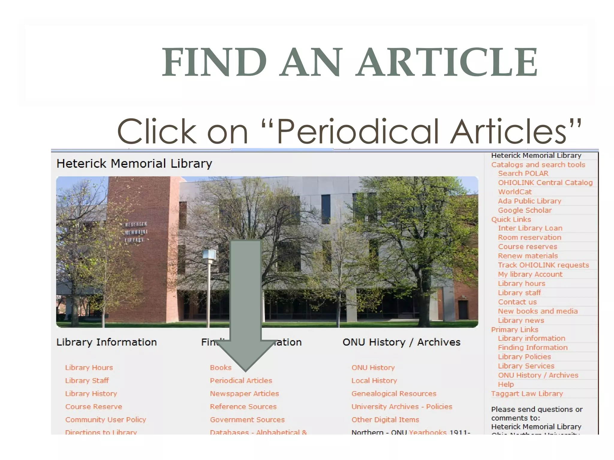 Click on “Periodical Articles” FIND AN ARTICLE 