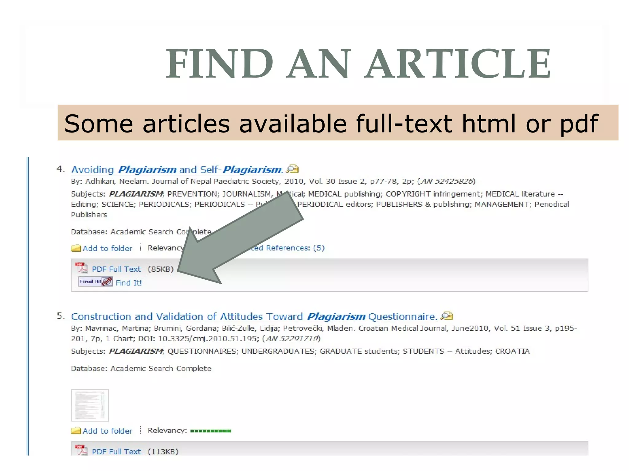 FIND AN ARTICLE Some articles available full-text html or pdf 