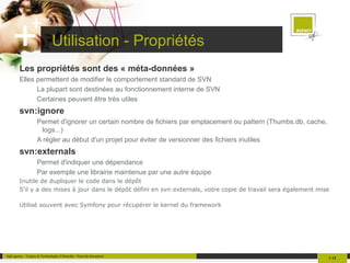 Le dépôt est un serveur qui stocke toutes les modifications effectuées 