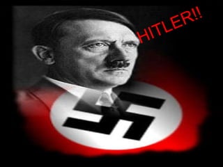 HITLER!! 