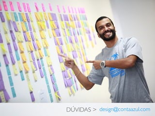 design@contaazul.comDÚVIDAS >
 