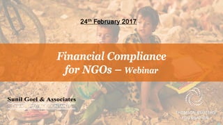 24th February 2017
Financial Compliance
for NGOs – Webinar
 
