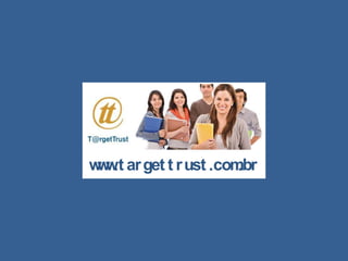 www.targettrust.com.br