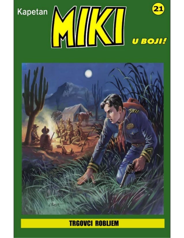 trgovci robljem - kapetan miki