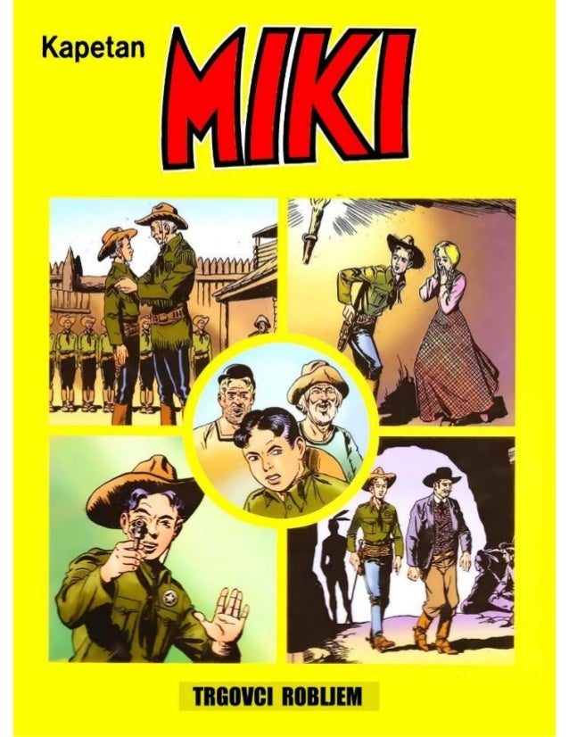 trgovci robljem - kapetan miki