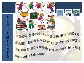 Glosario de Terminos Lilimar 2014.  Didáctica de la Especialidad