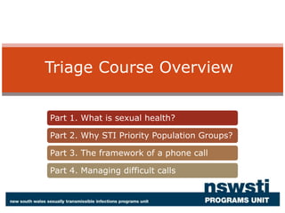 Triage Course Overview 