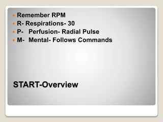 Triage Systems Rpm Triage In Disaster Management | PPTX