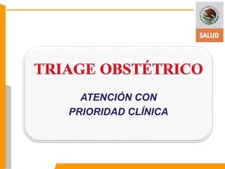 ATENCIÓN CON 
PRIORIDAD CLÍNICA 
 