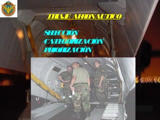 TTRRIIAAJJEE AAEERROONNAAUUTTIICCOO 
SELECCIÓN 
CATEGORIZACIÒN 
PRIORIZACIÒN 
 